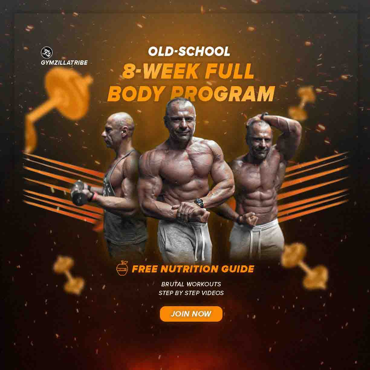 Old-school 8-week Full-body Program | GymZilla Tribe Program
